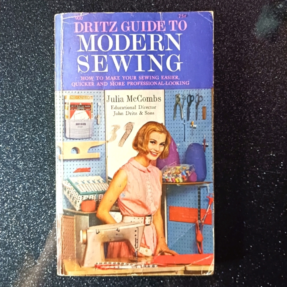 Vintage Dritz Guide to Modern Sewing.